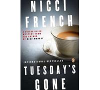 Nicci French Tuesday's Gone (Tascabile) Frieda Klein Mystery
