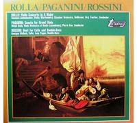 NiccolÃ² Paganini - Alessandro Rolla / Niccolò Paganini / Gioacchino Rossini - Violin Concerto In A Major / Sonata For Grand Viola / Duet For Cello And Double-Bass - Turnabout - TV 34606S