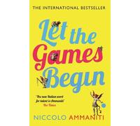 Niccolò Ammaniti Let the Games Begin (Tascabile)
