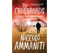 Niccolo Ammaniti The Crossroads (Tascabile)