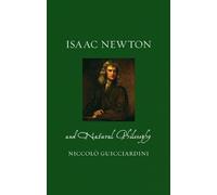 Niccolò Guicciardini Isaac Newton and Natural Philosophy (Copertina rigida)
