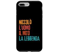 Niccolò L'Uomo Il Mito La Leggenda Festa di Compleanno Custodia per iPhone 7 Plus/8 Plus