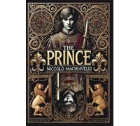 Niccolò Machiav The Prince (Collector's Edition) (Laminated H (Copertina rigida)