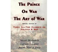 Niccolo Machiavelli Carl The Prince, On War & The Art of War - Thr (Tascabile)
