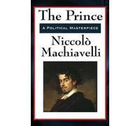 Niccolo Machiavelli Machiavelli, Niccolo The Prince (Copertina rigida)