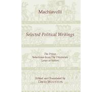 Niccolo Machiavelli Machiavelli: Selected Political Writings (Tascabile)