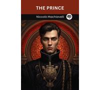Niccolò Machiavelli Machiavelli's The Prince (Tascabile)
