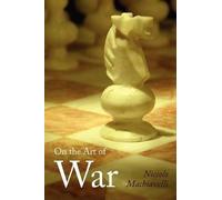 Niccolo Machiavelli On the Art of War, Large-Print Edition (Tascabile)