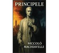 Niccolò Machiavelli Principele (Copertina rigida)