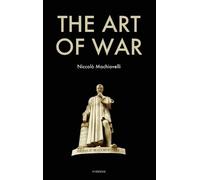 Niccolò Machiavelli The Art of War (Copertina rigida)