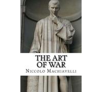 Niccolo Machiavelli The Art of War (Tascabile)