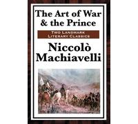 Niccolo Machiavelli The Art of War & the Prince (Tascabile)