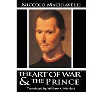 Niccolo Machiavelli The Art of War & The Prince (Tascabile)