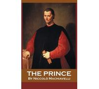 Niccolò Machiavelli The Prince (Copertina rigida)