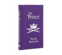Niccolo Machiavelli The Prince (Copertina rigida) Arcturus Ornate Classics
