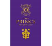 Niccolo Machiavelli The Prince (Copertina rigida) Arcturus Silkbound Classics