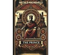 Niccolo Machiavelli The Prince(Illustrated) (Tascabile)