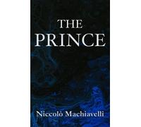 Niccolò Machiavelli The Prince Niccolò Machiavelli (Copertina rigida)