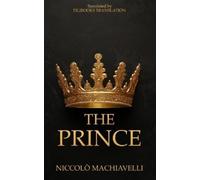 Niccolò Machiavelli The Prince (Tascabile)