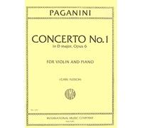 Niccolo Paganini: Concerto No. 1 In D Major Op 6. For Violin and Piano, edited by Carl Flesch