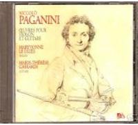 Niccolò Paganini: Oeuvres Pour Violon et Guitare (Works for Violin & Guitar): 12 Sonatas, Op.2-3; Cantabile