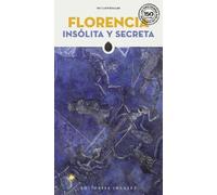 Niccolò Rinaldi Florencia Insólita Y Secreta (Tascabile) Secret Guides