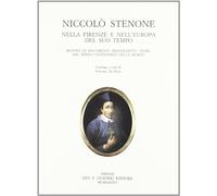 Niccolò Stenone nella Firenze e nell'Europa del suo tempo