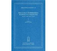 Niccolò Tommaseo: popolo e nazioni. Italiani, corsi, greci, illirici