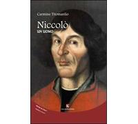 Niccolò. Un uomo