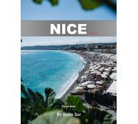 Nice: A Perfect Coffee Table Picture Book - Travel and Tourism lovers.
