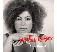 Nice Brazil Minha Raizes (CD)