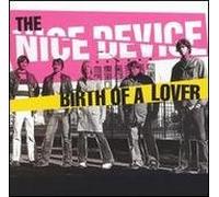NICE DEVICE - BIRTH OF A LOVER EP