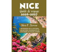 Nice Guide de voyage 2026-2027