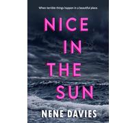 Nice In The Sun: Australian domestic noir family drama