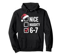 Nice Naughty 6 7 Meme Funny 6-7 Christmas Six Seven Felpa con Cappuccio