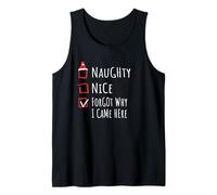Nice Naughty Forgot Why I Came Here List Shirt Xmas Canotta