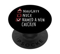 Nice Naughty Named A New Chicken Christmas List Fattoria PopSockets PopGrip Adesivo