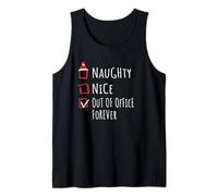 Nice Naughty out of Office Forever Christmas List Shirt Xmas Canotta