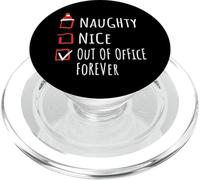 Nice Naughty Out Of Office Forever Christmas List Shirt Xmas PopSockets PopGrip per MagSafe
