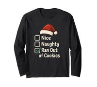 Nice Naughty Ran out of Cookies Christmas Maglia a Manica