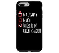 Nice Naughty Talked To My Chickens Christmas List Fattoria Custodia per iPhone 7 Plus/8 Plus