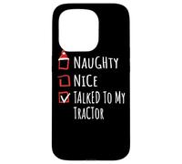 Nice Naughty Talked To My Tractor Christmas List Fattoria Custodia per iPhone 15 Pro