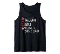 Nice Naughty Waiting for Santa’s Refund Christmas Shirt Xmas Canotta