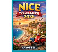 NICE TRAVEL GUIDE 2026