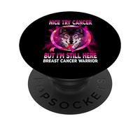 Nice Try Cancer But I'm Still Here Breast Cancer Wolf PopSockets PopGrip Adesivo