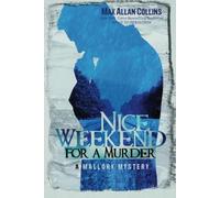 Nice Weekend for a Murder