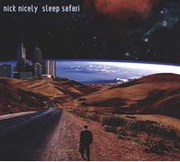 Nicely Nick - Sleep Safari
