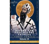 Nicene and Post-Nicene Fathers (Tascabile)