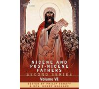 Nicene and Post-Nicene Fathers (Tascabile)