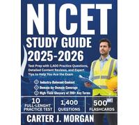NICET Study Guide 2025-2026: Test Prep with 1,400 Practice Questions, Detailed Content Reviews, and Expert Tips to Help You Ace the Exam